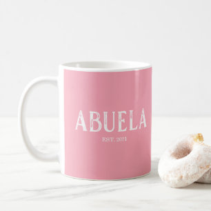 Pink Abuela Jahr etabliert Kaffeetasse