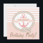 Pink Anchor Stripes Nautical Birthday Einladung<br><div class="desc">Rosa Anker und Banner Nautical Birthday Einladung Rosa und weiße rustikale Streifen Hintergrund mit einem Seil,  Anker und Banner. Sehr lustig und feminin perfekt für nautische Geburtstagsfeiern.</div>