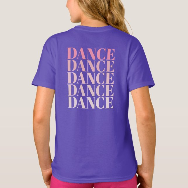 Pink and Purple Dance Dance Dance Slogan  T-Shirt (Rückseite)