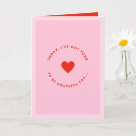 Pink And Red Valentine's Day Love & Gratitude Karte