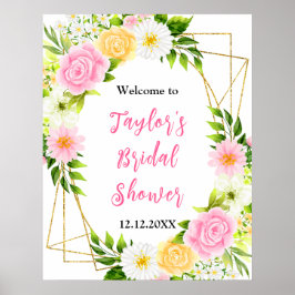 Pink and Yellow Floral Bridal Shower Welcome Sign Poster