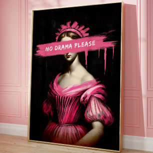 Pink Ästhetik Funny Drama Königin Wall Art Poster