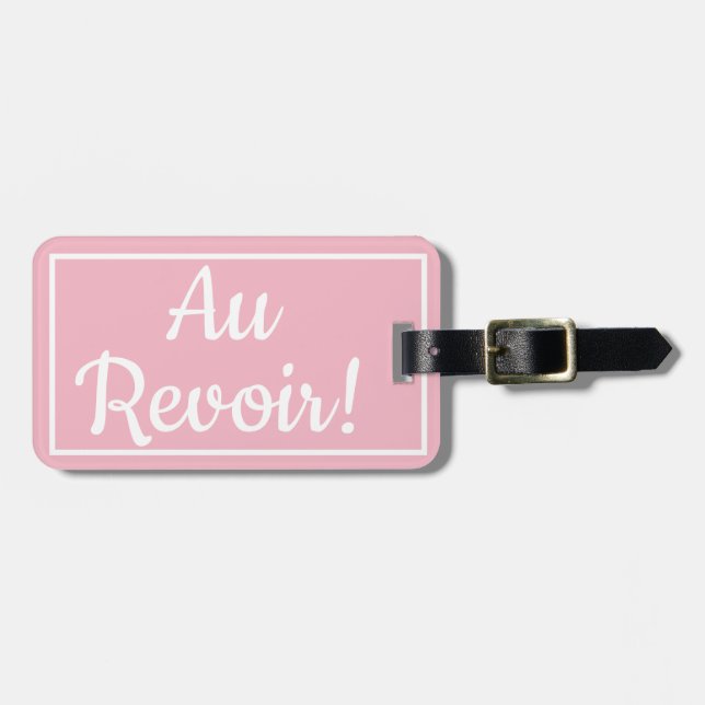 Pink Au Revoir Luggage Tag Gepäckanhänger (Vorderseite horizontal)