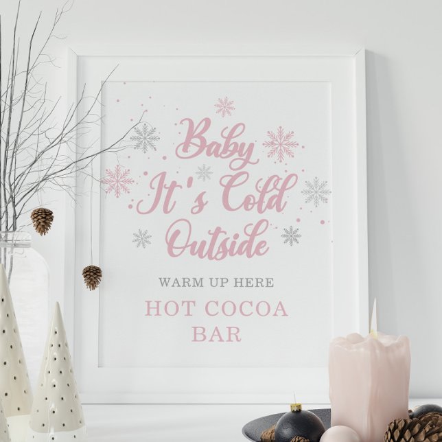Pink Baby Es ist kalt draußen Hot Cocoa Bar Poster (Von Creator hochgeladen)