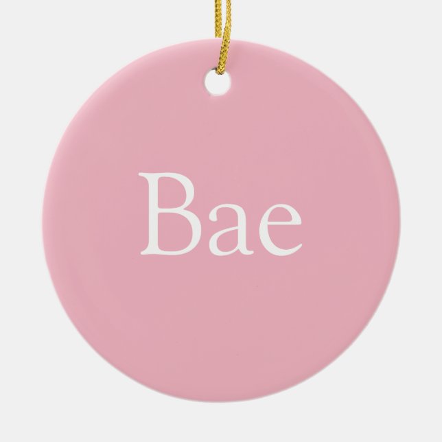 Pink Bae Definition Ehefrau Girlfriend Keramik Ornament (Vorne)
