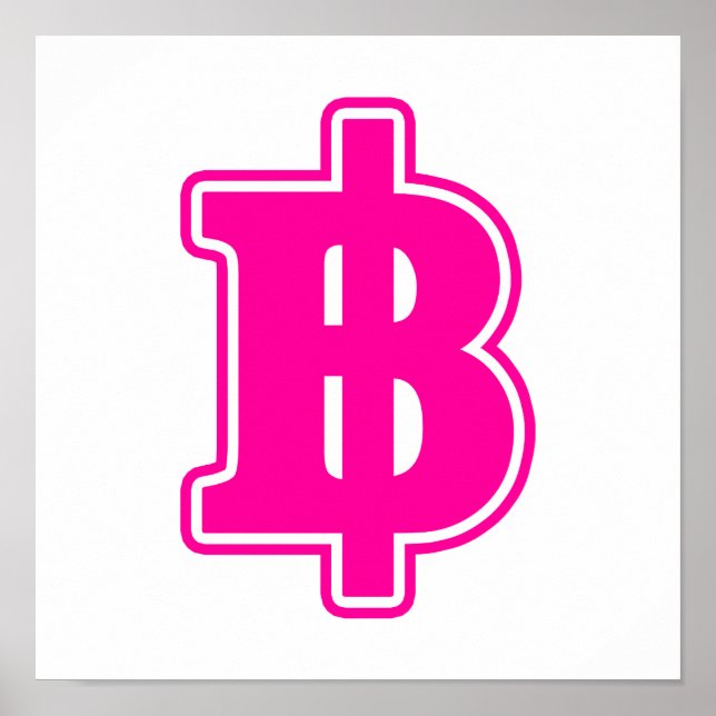 PINK BAHT SIGN ฿ thailändischer ฿ Poster (Vorne)