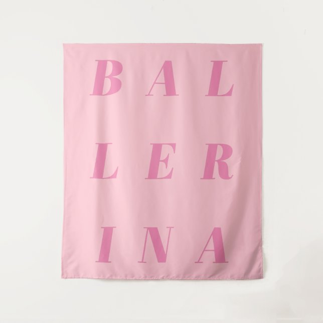 Pink Ballerina Text Design for Ballet Dancers Wandteppich (Vorderseite)