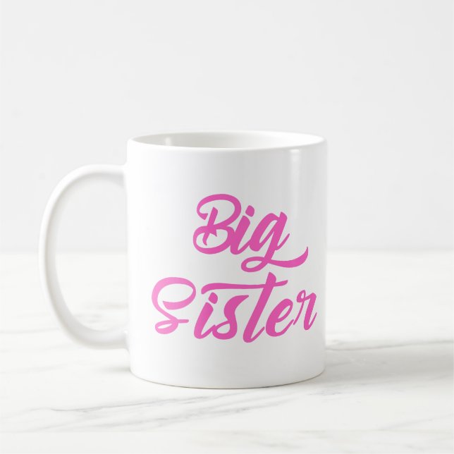 Pink Big Sister Typografie Kaffeetasse (Links)