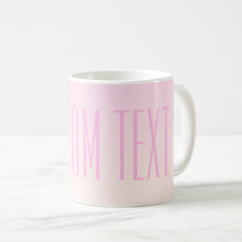 Pink bis Peach Sunset Ombre mit anpassbarem Text Kaffeetasse