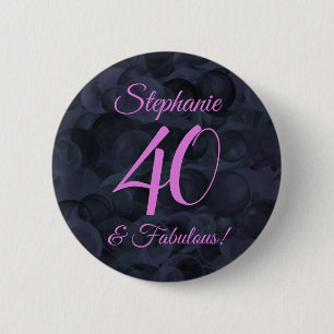 Pink Black 40 und fabelhafte Geburtstagsparty Button