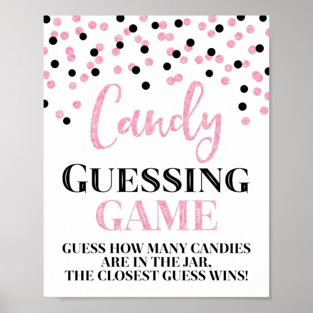Pink Black Confetti Candy Guessing Game-Zeichen Poster (Vorne)