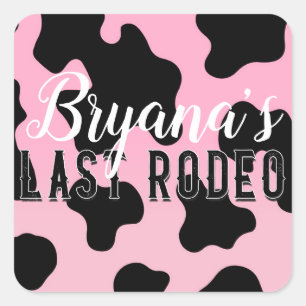 Pink & Black Cowgirl Letztes Rodeo Bachelorette Quadratischer Aufkleber