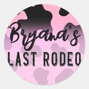 Pink & Black Cowgirl Letztes Rodeo Junggesellinnen Runder Aufkleber
