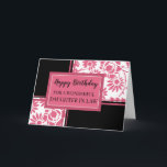 Pink Black Floral Daughter Law Birthday Card Karte<br><div class="desc">Hübsche und nachdenkliche Begrüßungskarte für Tochter im Geburtstag des Gesetzes mit modernem rosa,  schwarz-weißem Blumendesign und handgeschriebenem Stiltext.</div>