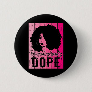 Pink Black History Month Unverblümt süchtig machen Button