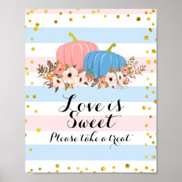 Pink & Blue Pumpkin Liebe ist Sweet Sign Poster