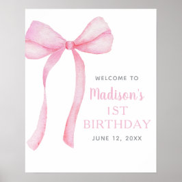 Pink Bow Coquette Erster Geburtstag Willkommen Poster