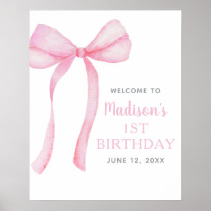 Pink Bow Coquette Erster Geburtstag Willkommen Poster