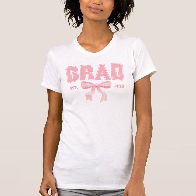 Pink Bow Coquette Grad Klasse 2025 Abschluss T-Shirt (Vorderseite)