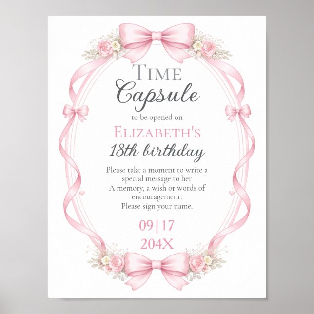 Pink Bow Floral Time Capsule Sign 1st Birthday Poster (Vorne)