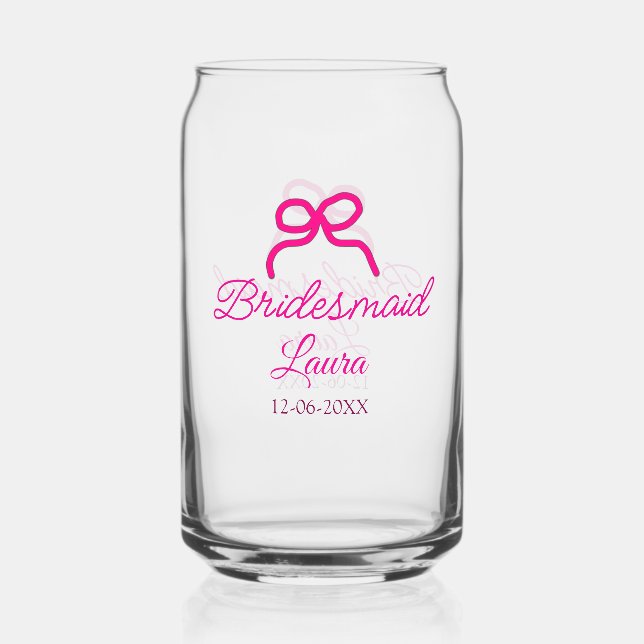 PINK BOW Minimaladd Name Brautjungfrau Geschenk Ja Dosenglas (Vorderseite)