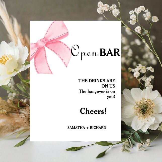 Pink Bow Open Bar Wedding Drinks Bar signieren Sockelschild (Von Creator hochgeladen)