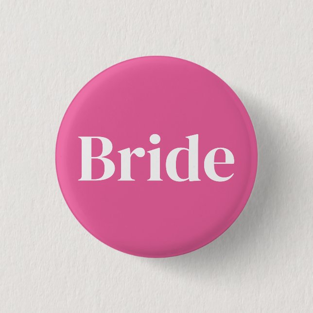 Pink Bride Junggeselinnen-Abschied Button (Vorderseite)