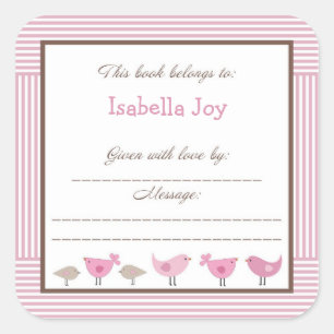 Pink Brown Birds Babydusche Penelope Buchplatte Quadratischer Aufkleber