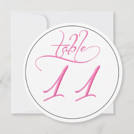 Pink Calligraphy Script Round Tischnummer 11 Card