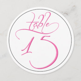 Pink Calligraphy Script Round Tischnummer 15 Card
