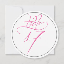 Pink Calligraphy Script Round Tischnummer 17 Card