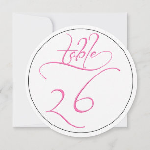 Pink Calligraphy Script Round Tischnummer 26 Card