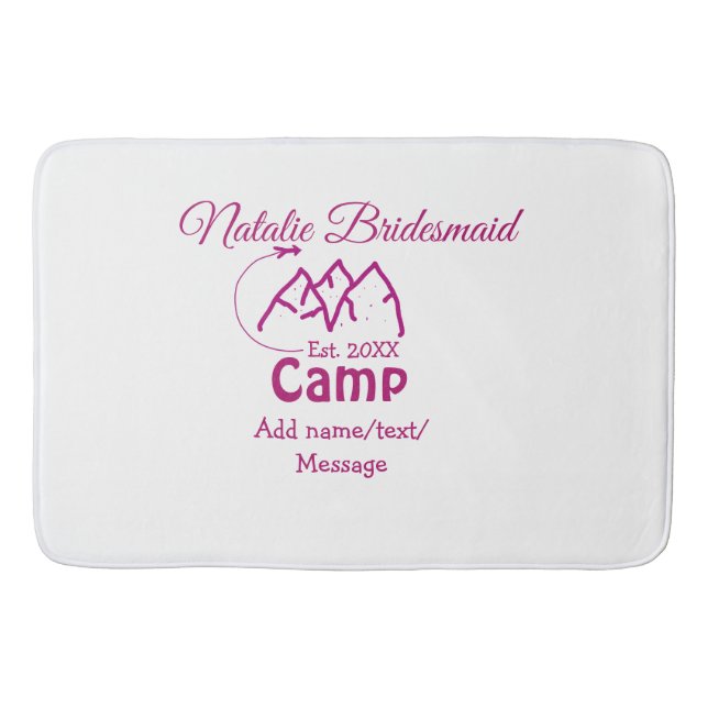 Pink Camp Bridesmaid geben Name Datum Jahr Bachelo Badematte (Vorderseite)