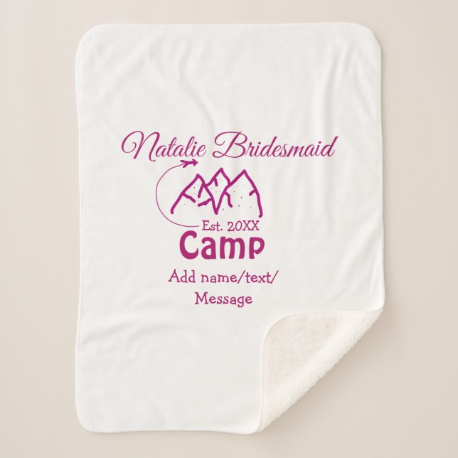 Pink Camp Bridesmaid geben Name Datum Jahr Bachelo Sherpadecke (Vorderseite)