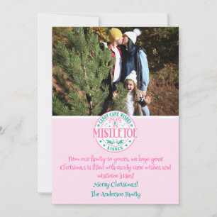 Pink Candy Cane Wünsche und Mistletoe Kisses Feiertagskarte