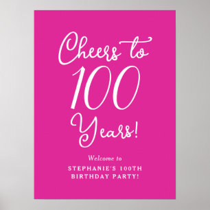 Pink Cheers to 100 Years Birthday Willkommen Poster
