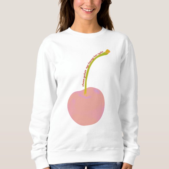 Pink Cherry Sweatshirt (Vorderseite)