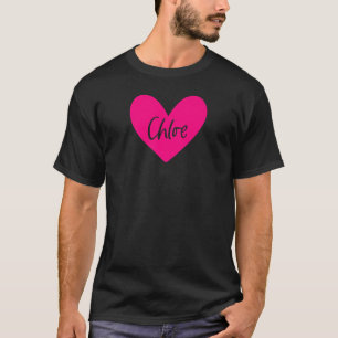 Pink Chloe Name Herzliche Liebe Girl Friend Perso T-Shirt