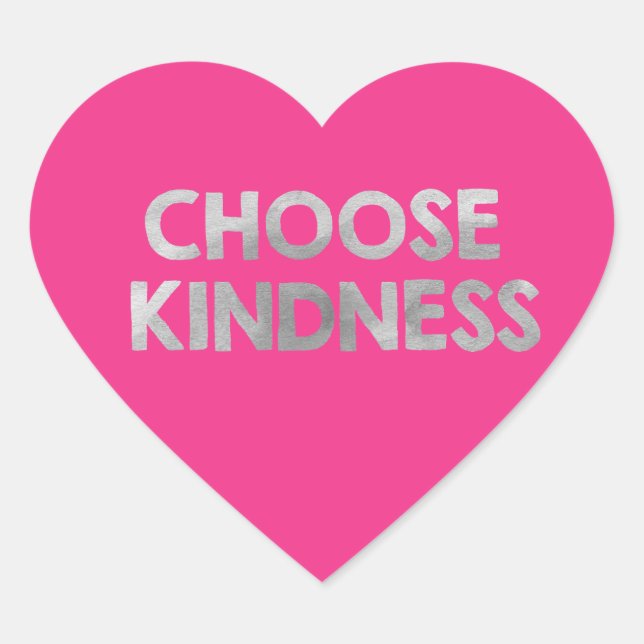 Pink Choose Kindness Herz-Aufkleber (Vorderseite)