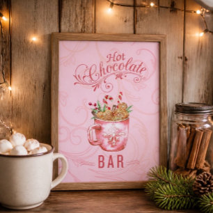 Pink Christmas Hot Chocolate Bar Sign Poster