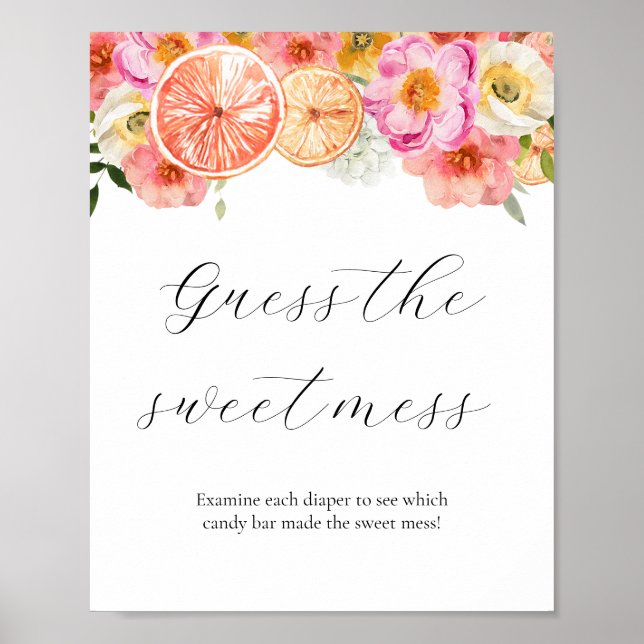 Pink Citrus Guess the Sweet Mess Baby Dusche Schil Poster (Vorne)