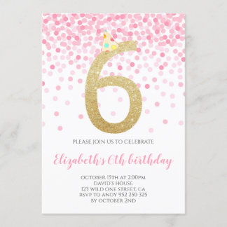 Pink Confetti Party Gold Number Girl 6. Geburtstag Einladung