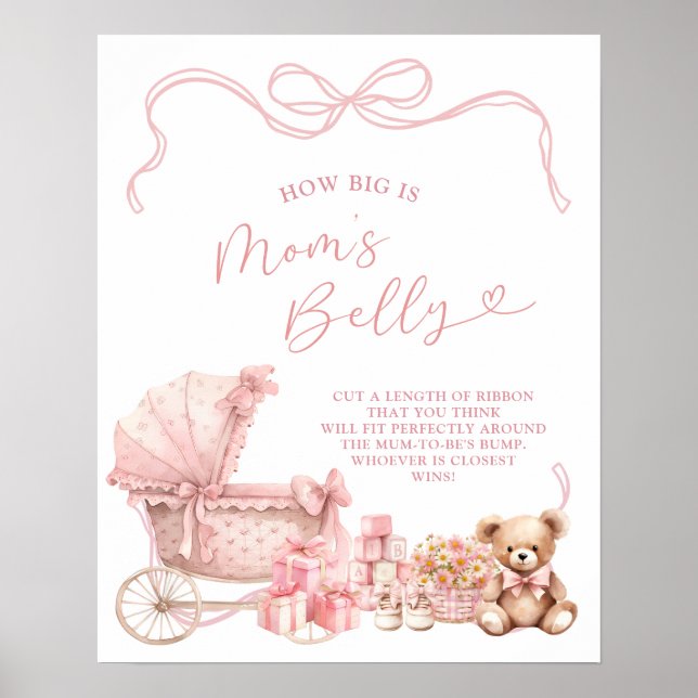 Pink Coquette Carriage How Big Is Mom Belly Sign Poster (Vorne)
