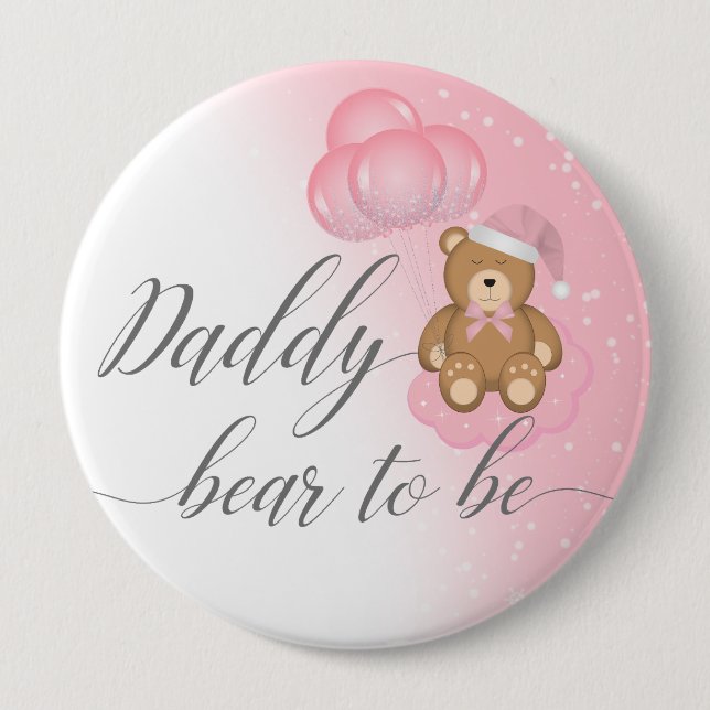 Pink Daddy Bear zu Sleepy Bear Girl Babydusche Button (Vorderseite)