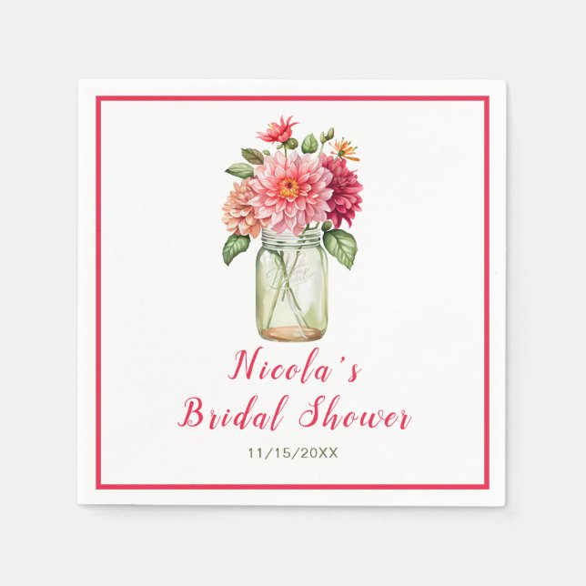 Pink Dahlias Mason Jar Brautparty Serviette (Vorderseite)