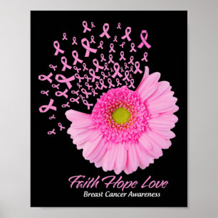 Pink Daisy Blume Glaube Hoffnung Liebe Brustkrebs  Poster