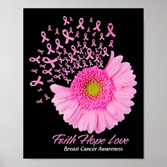 Pink Daisy Blume Glaube Hoffnung Liebe Brustkrebs  Poster (Vorne)