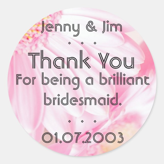 Pink Daisy Vielen Dank, Bridesmaid Sticker (Vorderseite)