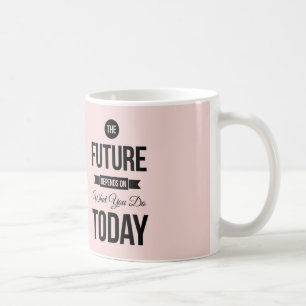 Pink das inspirierende Zitat der Zukunft Tasse