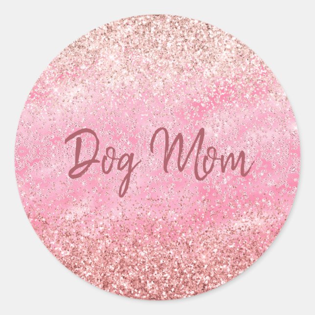 Pink Diamonds Glitzy Sparkle Glitzer Dog Mama Runder Aufkleber (Vorderseite)